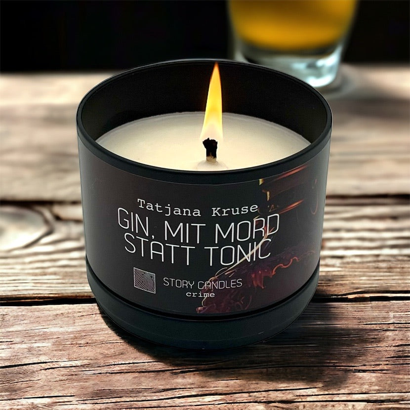 GIN, MIT MORD STATT TONIC von Tatjana Kruse