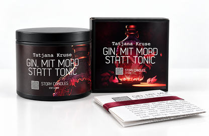 GIN, MIT MORD STATT TONIC von Tatjana Kruse